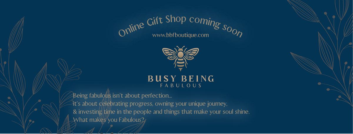 BUSY BEING FABULOUS